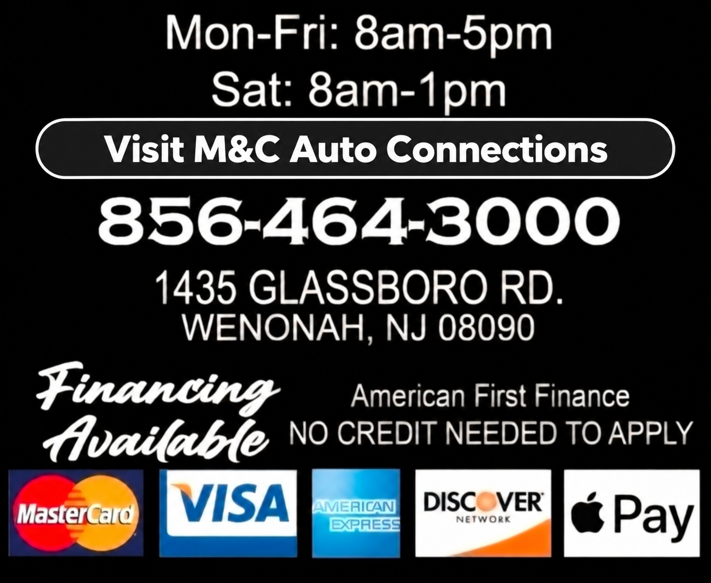 Shop hours, phone 856-464-3000, address 1435 Glassboro Road, Wenonah NJ 08090, financing and payment methods